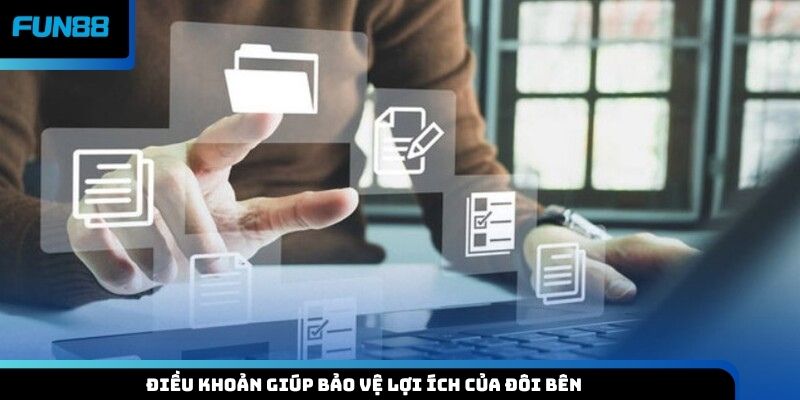 Điều khoản giúp bảo vệ lợi ích của đôi bên
