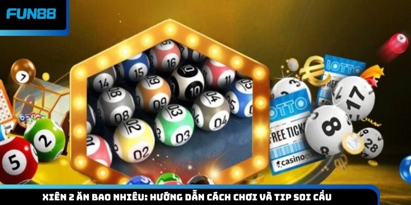 xiên 2 ăn bao nhiêu